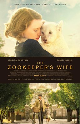 Poster for The Zookeeper's Wife (2017)