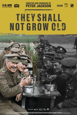 Poster for They Shall Not Grow Old (2018)