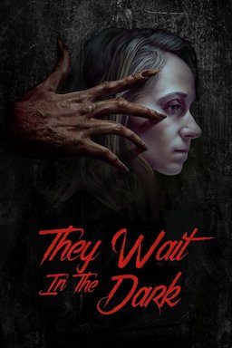 Poster for They Wait in the Dark (2022)