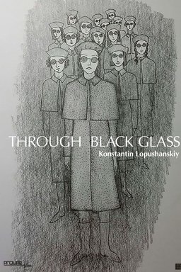 Poster for Through the Black Glass (2019)