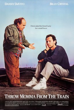 Poster for Throw Momma from the Train (1987)