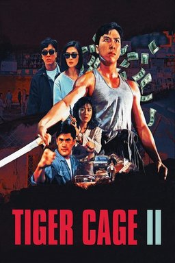 Poster for Tiger Cage II (1990)