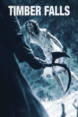Poster for Timber Falls (2007)