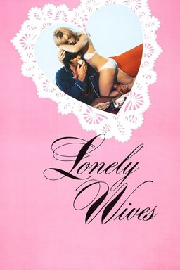 Poster for Lonely Wives (1972)