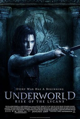 Poster for Underworld: Rise of the Lycans (2009)