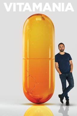 Poster for Vitamania: The Sense and Nonsense of Vitamins (2018)