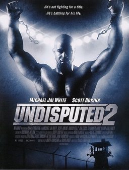 Poster for Undisputed 2: Last Man Standing (2006)