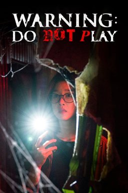 Poster for Warning: Do Not Play (2019)