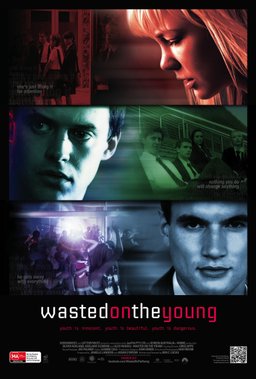 Poster for Wasted on the Young (2010)