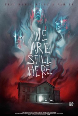 Poster for We Are Still Here (2015)