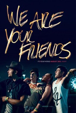 Poster for We Are Your Friends (2015)