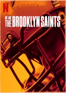 Poster for We Are: The Brooklyn Saints - Season 1