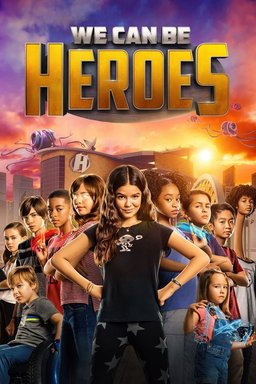 Poster for We Can Be Heroes (2020)