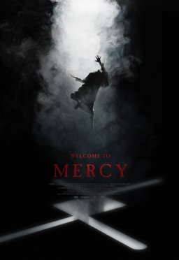 Poster for Welcome to Mercy (2018)