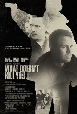Poster for What Doesn't Kill You (2008)