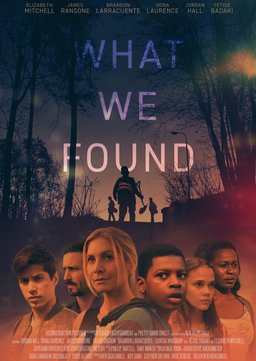 Poster for What We Found (2020)