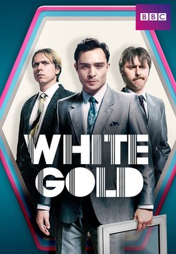 Poster for White Gold - Season 2