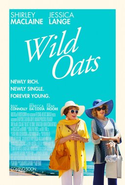 Poster for Wild Oats (2016)