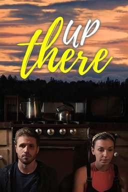 Poster for Up There (2019)