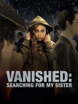 Poster for Vanished: Searching for My Sister (2022)