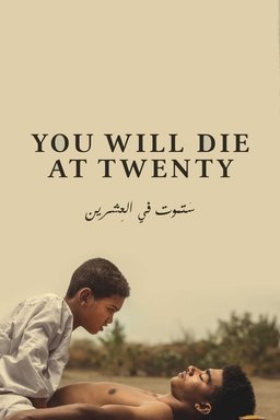 Poster for You Will Die at 20 (2019)
