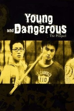 Poster for Young & Dangerous: The Prequel (1998)
