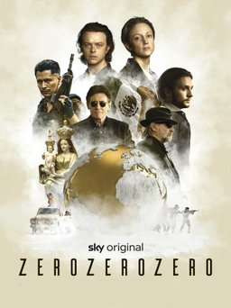 Poster for ZeroZeroZero - Season 1