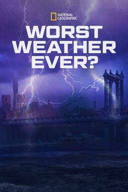 Poster for Worst Weather Ever (2013)