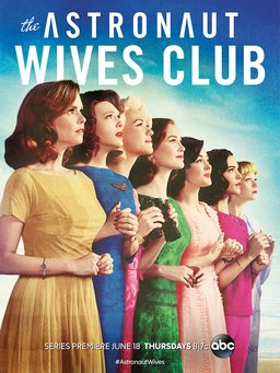 Poster for The Astronaut Wives Club - Season 1
