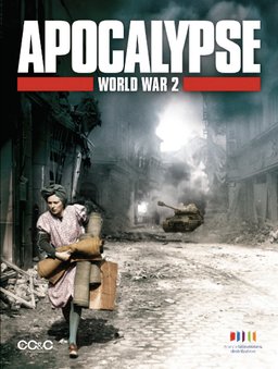 Poster for Apocalypse: The Second World War - Season 1