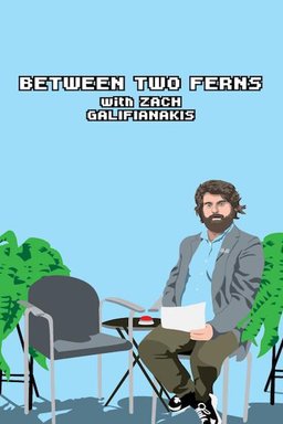 Poster for Between Two Ferns with Zach Galifianakis - Season 1