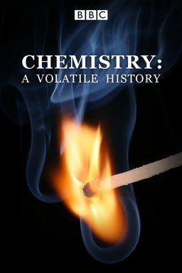 Poster for Chemistry: A Volatile History - Season 1