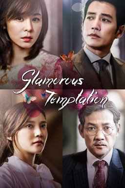 Poster for Glamorous Temptation - Season 1