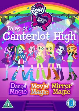 Poster for My Little Pony: Equestria Girls Specials - Season 1