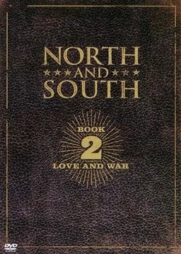 Poster for North & South: Book 2, Love & War - Season 1