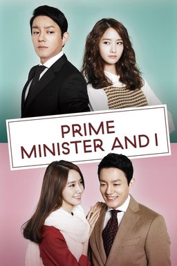 Poster for The Prime Minister and I - Season 1