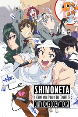 Poster for Shimoneta: A Boring World Where the Concept of Dirty Jokes Doesn't Exist - Season 1