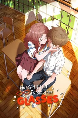 Poster for The Girl I Like Forgot Her Glasses - Season 1