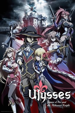 Poster for Ulysses: Jeanne d'Arc and the Alchemist Knight - Season 1