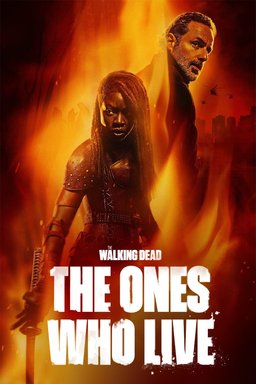 Poster for The Walking Dead: The Ones Who Live - Season 1
