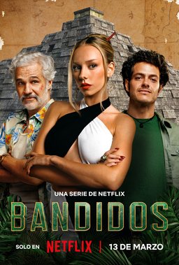 Poster for Bandidos - Season 1