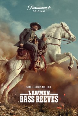 Poster for Lawmen: Bass Reeves - Season 1