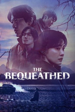Poster for The Bequeathed - Season 1