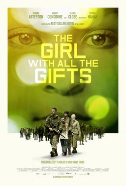 Poster for The Girl with All the Gifts (2016)