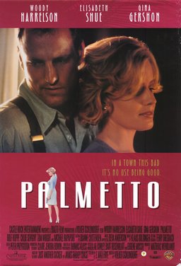 Poster for Palmetto (1998)