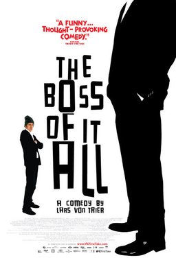 Poster for The Boss of It All (2006)