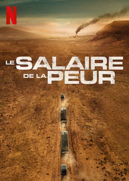 Poster for The Wages of Fear (2024)