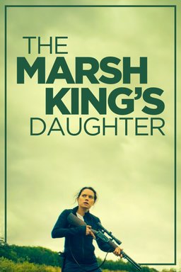 Poster for The Marsh King's Daughter (2023)