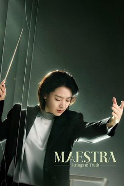 Poster for Maestra: Strings of Truth - Season 1