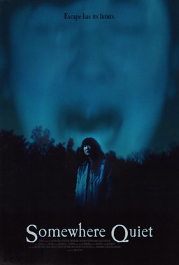Poster for Somewhere Quiet (2023)